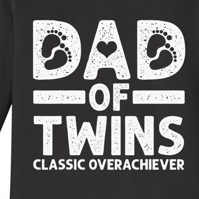 Funny Dad Of Twins Classic Overachiever Cool Twin Dad Gift Baby Long Sleeve Bodysuit