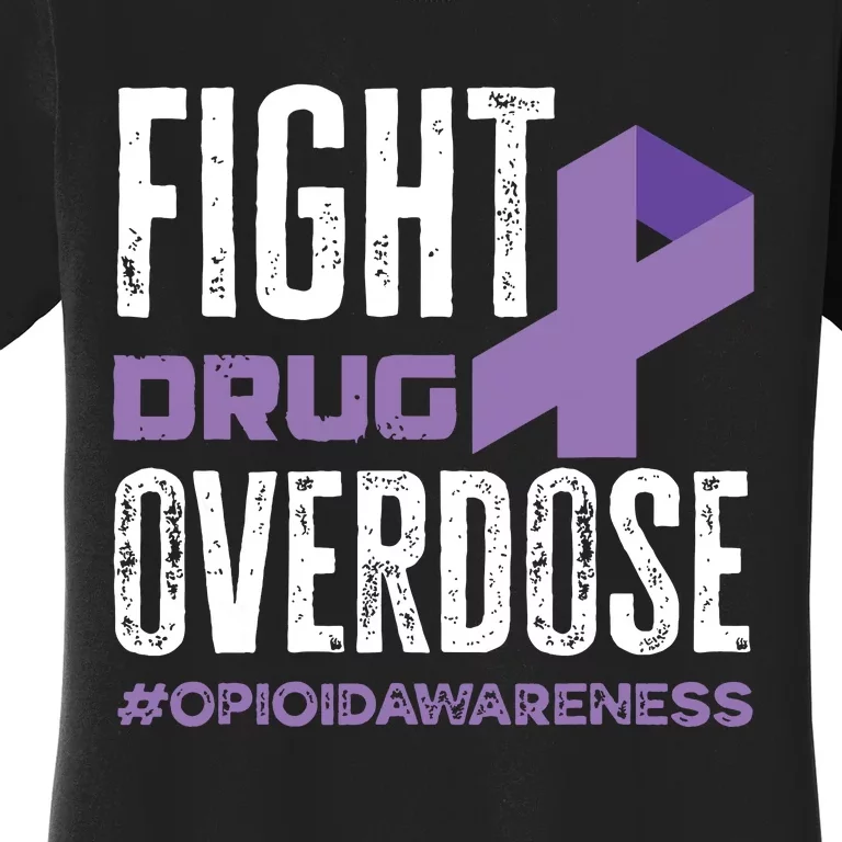 Fight Drug Overdose Pruple Ribbon Opioid Overdose Awareness Women's T-Shirt