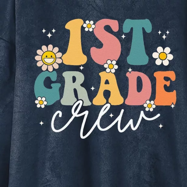 First Day Of 1st Grade Crew Groovy Back To School Teacher Hooded Wearable Blanket