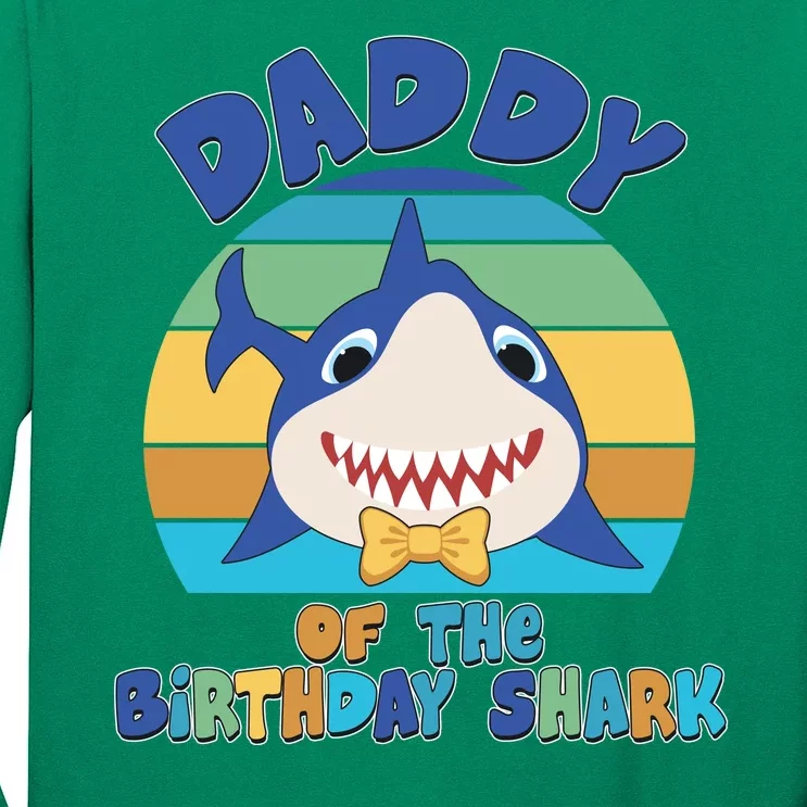 Funny Daddy Of The Birthday Shark Long Sleeve Shirt