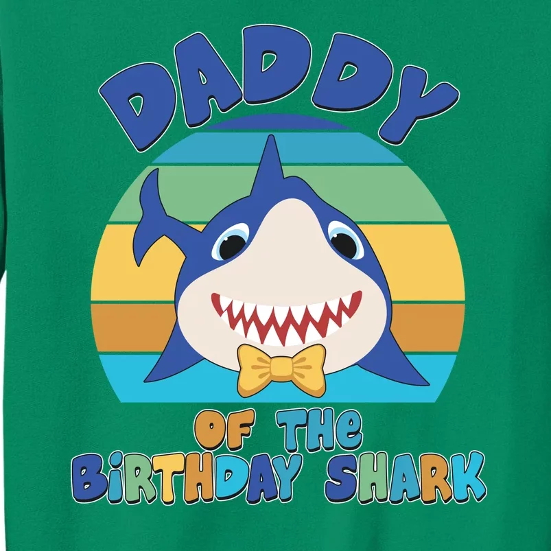 Funny Daddy Of The Birthday Shark Sweatshirt