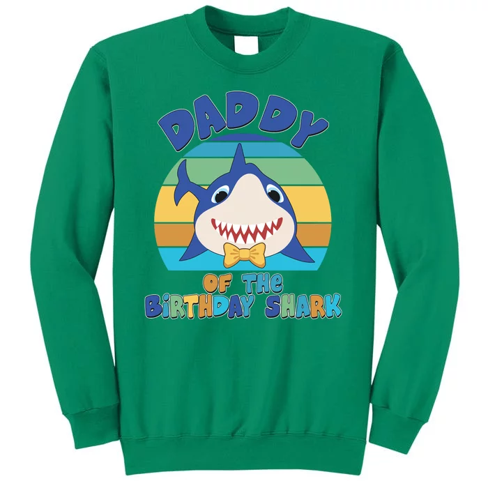 Funny Daddy Of The Birthday Shark Sweatshirt