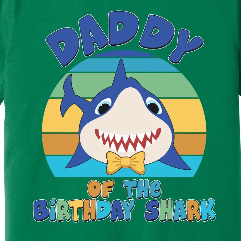 Funny Daddy Of The Birthday Shark Premium T-Shirt