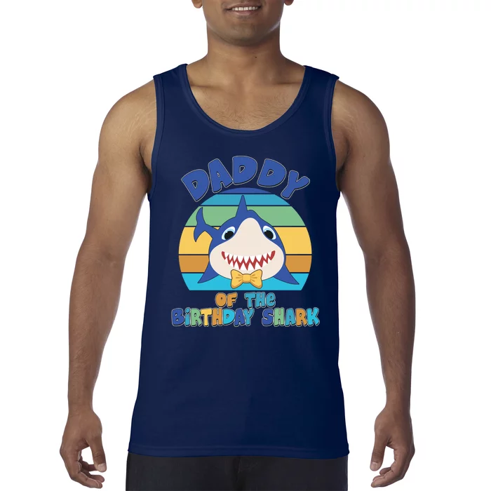 Funny Daddy Of The Birthday Shark Tank Top