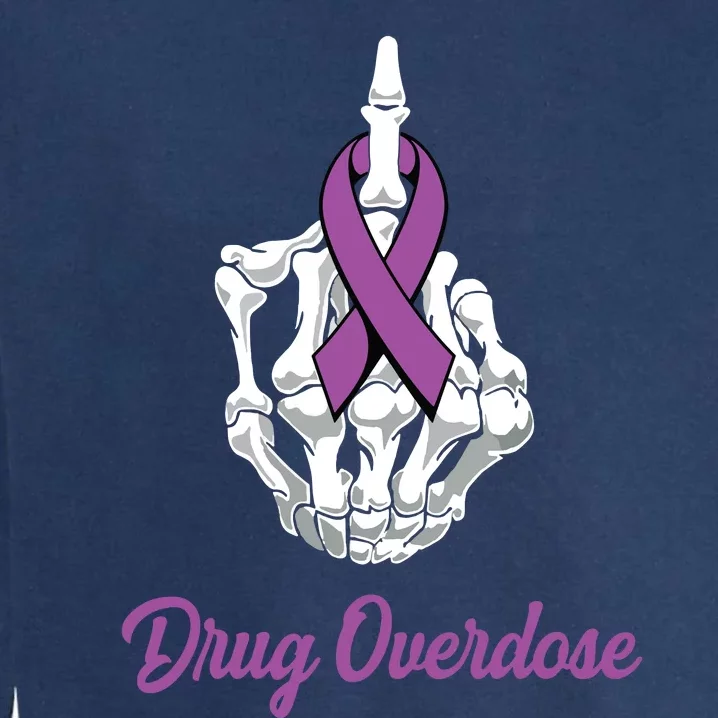 Fuck Drug Overdose Skeleton Hand Purple Ribbon Warrior Garment-Dyed Sweatshirt