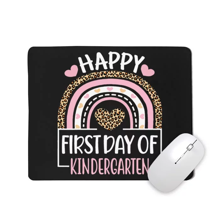 First Day of Kindergarten Funny Back To School Leopard Teach Mousepad