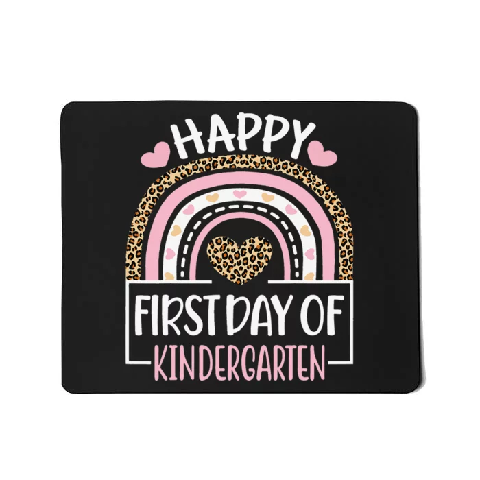 First Day of Kindergarten Funny Back To School Leopard Teach Mousepad