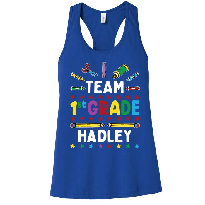 First Day Of School Team 1St Grade Hadley Name Group Gift Women's Racerback Tank