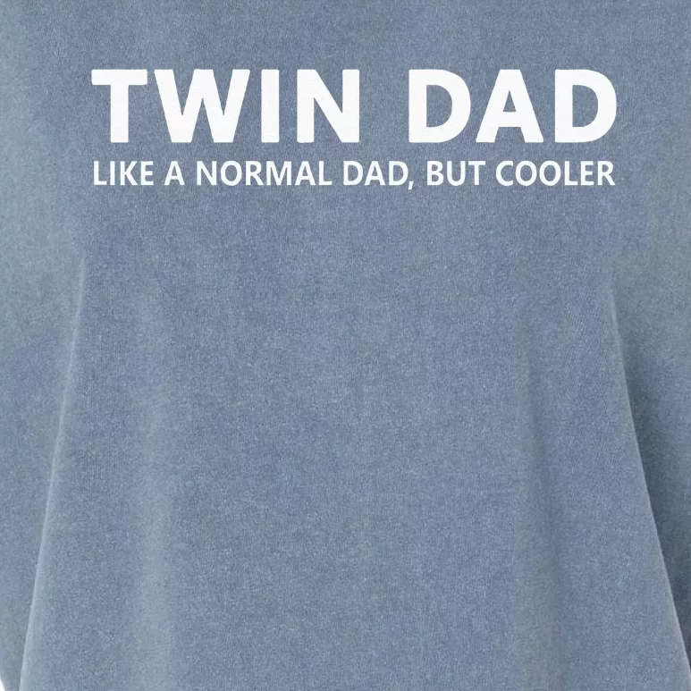 Funny Dad Of Twins Twin Dad Garment-Dyed Women's Muscle Tee