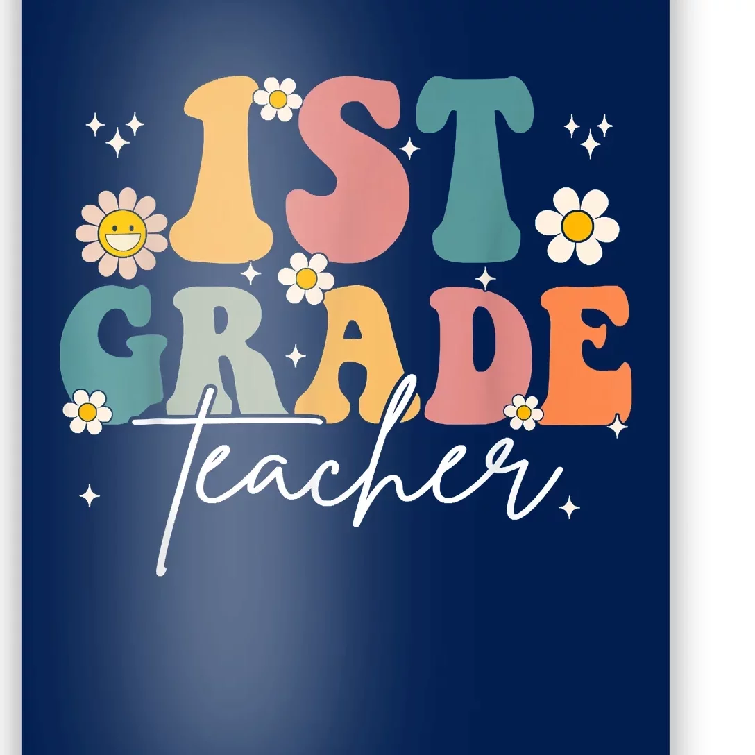 First Day Of 1st Grade Teacher Team Groovy Back To School Poster