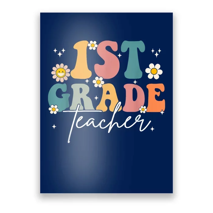 First Day Of 1st Grade Teacher Team Groovy Back To School Poster