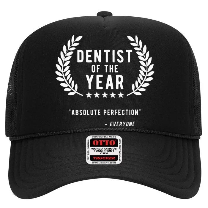 Funny Dentist Of The Year High Crown Mesh Trucker Hat