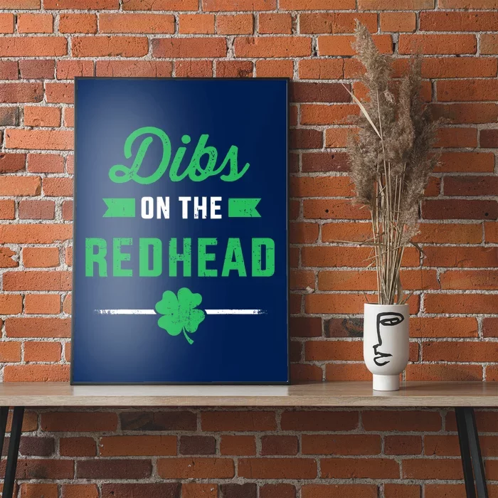 Funny dibs on the redhead for St Patricks day party Poster