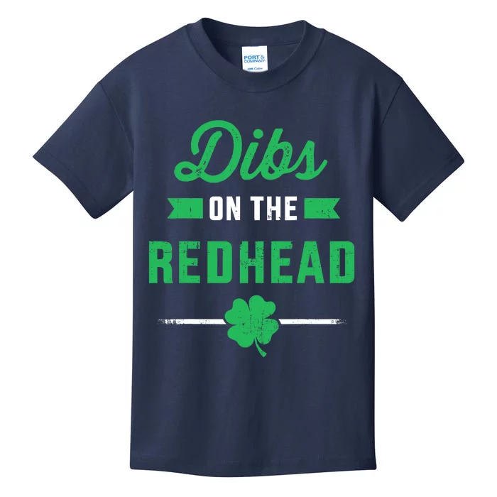 Funny dibs on the redhead for St Patricks day party Kids T-Shirt