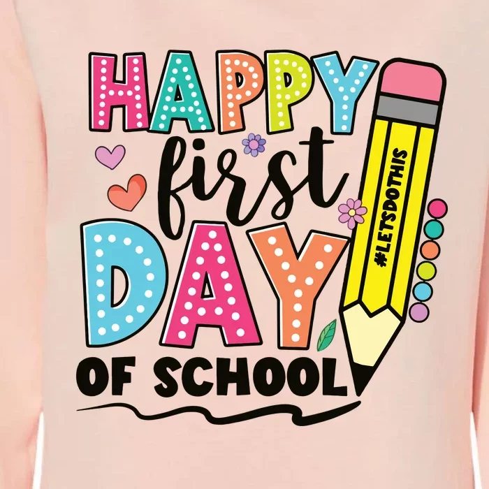 First Day Of School Teachers Gifts Teacher Womens California Wash Sweatshirt