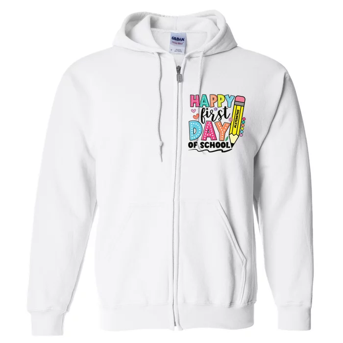 First Day Of School Teachers Gifts Teacher Full Zip Hoodie