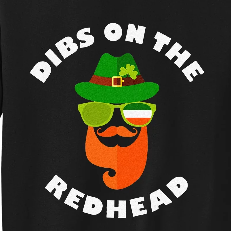 Funny Dibs On The Redhead St Patrick's Day Best Gift For Sweatshirt