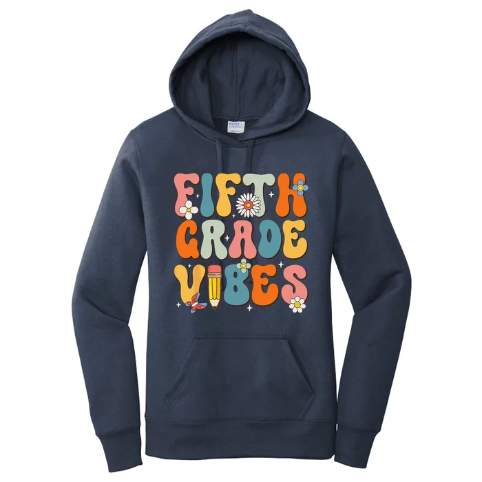 First Day Of School Fifth Grade Vibes Back To School Women's Pullover Hoodie