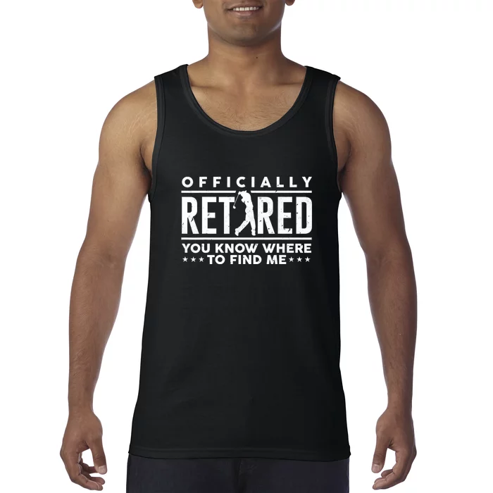 Father's Day Officially Retired Golf Dad Gift For Dad Tank Top