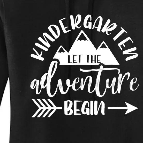 First Day Of Kindergarten 1st Day Let The Adventure Begin Women's Pullover Hoodie