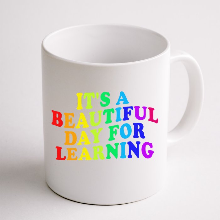 First Day Of School Gift Teacher Students Rainbow Colorful Front & Back Coffee Mug