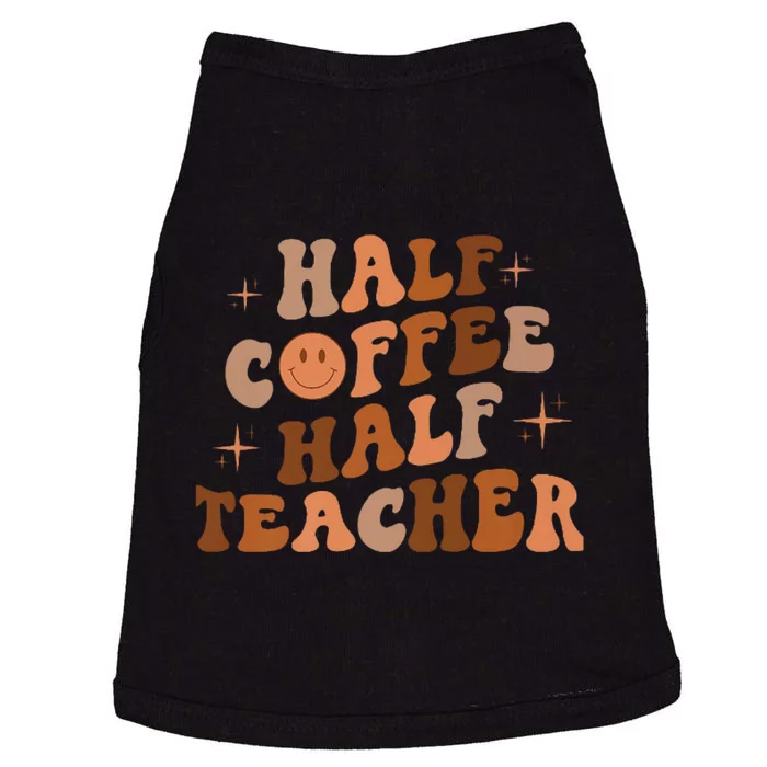 First Day Of School Half Coffee Half Teachers, Retro Gift For Teacher Doggie Tank