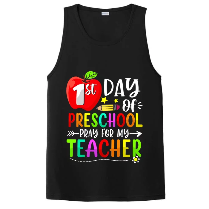 First Day Of Preschool Pray For My Teacher Back To School Performance Tank