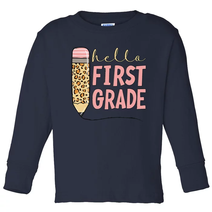 First Day Of School Back To School Hello First Grade Toddler Long Sleeve Shirt