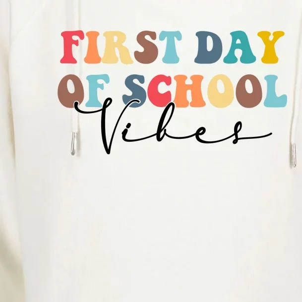 First Day Of School Vibes Womens Funnel Neck Pullover Hood