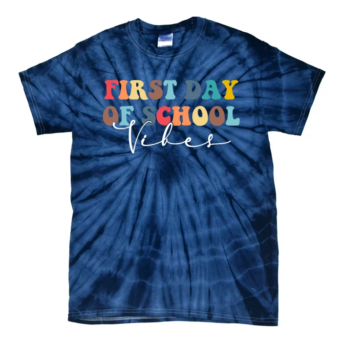 First Day Of School Vibes Tie-Dye T-Shirt