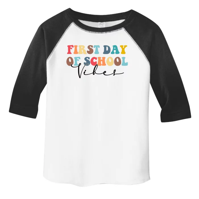 First Day Of School Vibes Toddler Fine Jersey T-Shirt