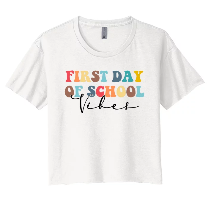 First Day Of School Vibes Women's Crop Top Tee