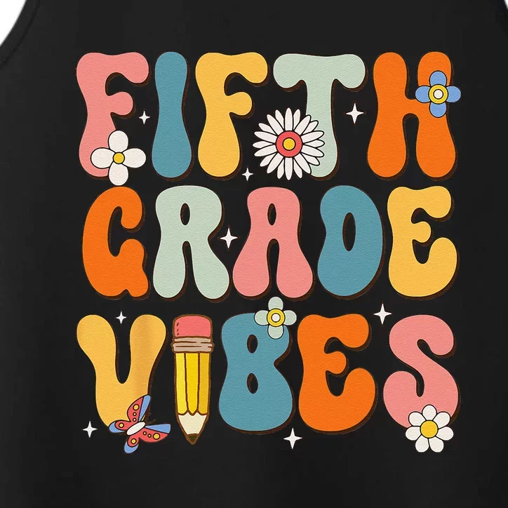 First Day Of School Fifth Grade Vibes Back To School Performance Tank