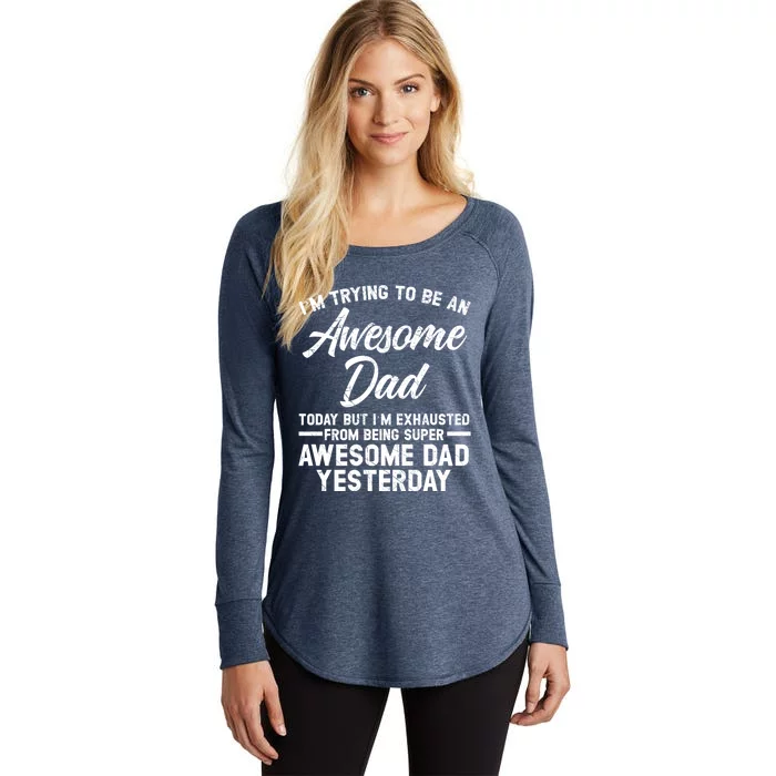 Fathers Day Papa Best Dad Ever Fatherhood Daddy Cool Gift Women's Perfect Tri Tunic Long Sleeve Shirt