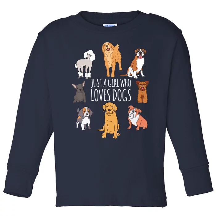 Fun Dog Puppy Lover Themed | Cute Just A Girl Who Loves Dogs Toddler Long Sleeve Shirt