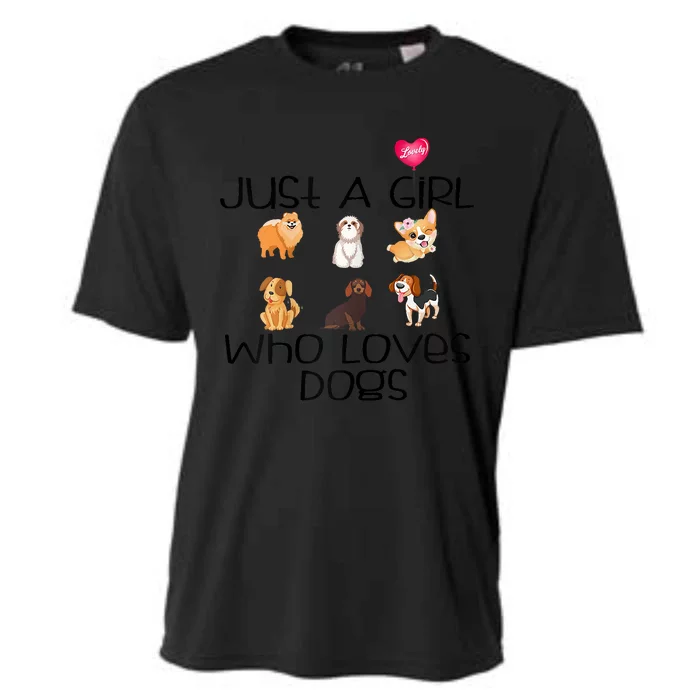 Funy Dog Puppy Lover Themed Cute Just A Girl Who Loves Dogs Cooling Performance Crew T-Shirt