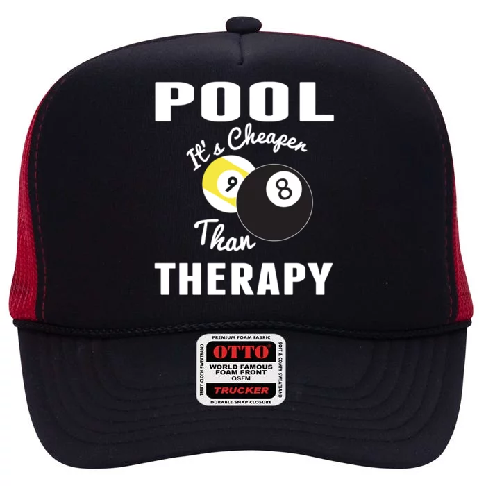 Father's Day POOL IT'S CHEAPER THAN THERAPY BILLIARDS POOL PLAYER Gift For Dad High Crown Mesh Trucker Hat