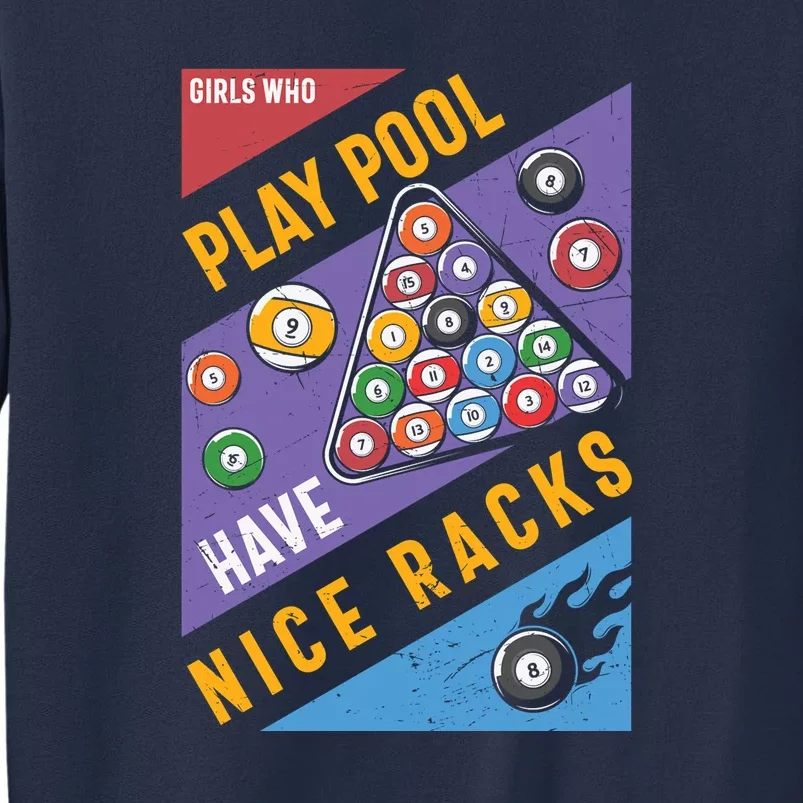 Father's Day Play Pool Have Nice Racks Billiards Player Gift For Dad Sweatshirt