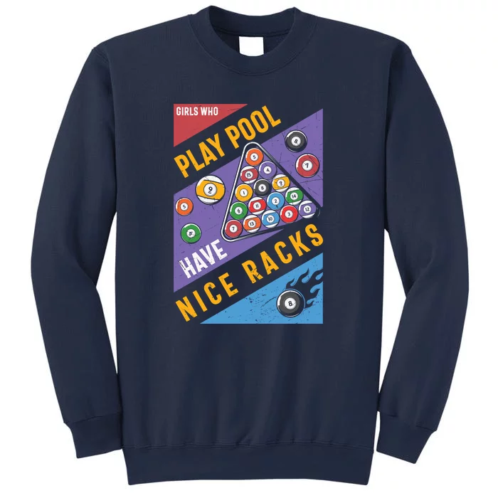 Father's Day Play Pool Have Nice Racks Billiards Player Gift For Dad Sweatshirt