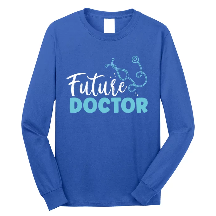 Future Doctor Pre Med Medic Outfit Medical Student Lifesaver Cute Gift Long Sleeve Shirt