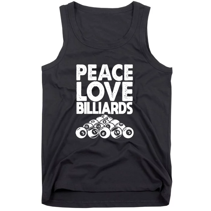 Father's Day Peace Love Billiards Pool Player Gift For Dad Tank Top