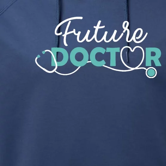 Future Doctor - Pre Med Outfit Medical Student Gift Performance Fleece Hoodie