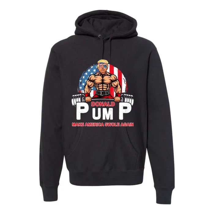 Funny Donald Pump Swole America Gym Fitness Trump 2024 Premium Hoodie