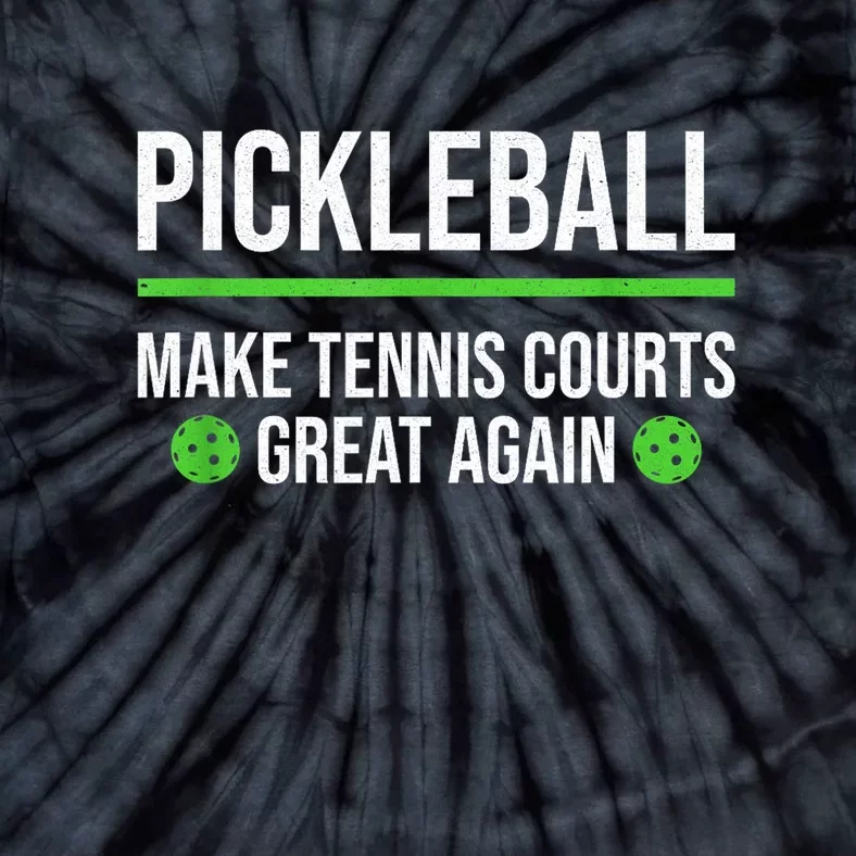 Funny Dink Player Pickleball Make Tennis Courts Great Again Gift Tie-Dye T-Shirt