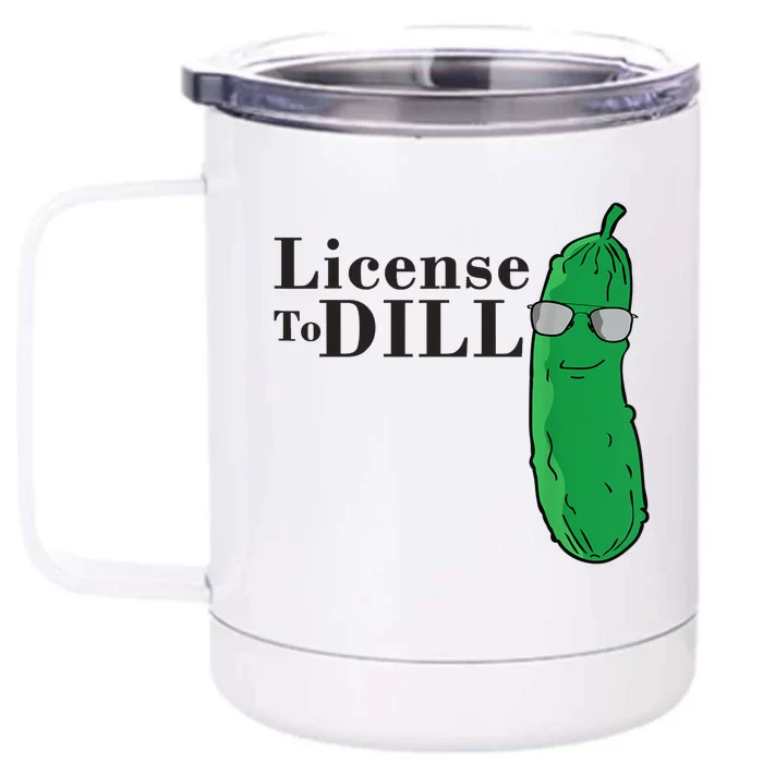 Funny Dill Pickle Gift Front & Back 12oz Stainless Steel Tumbler Cup