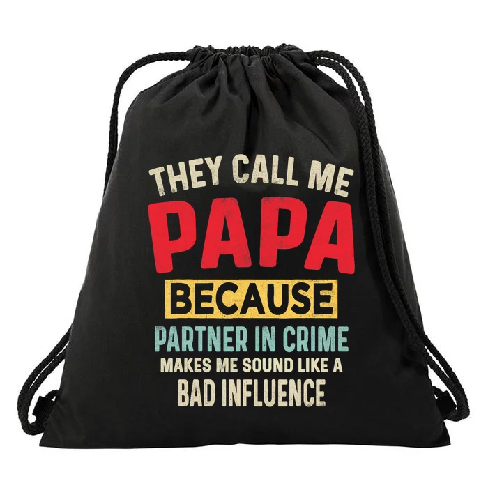 FatherS Day Papa Partner In Crime Funny Fathers Day Dad Drawstring Bag