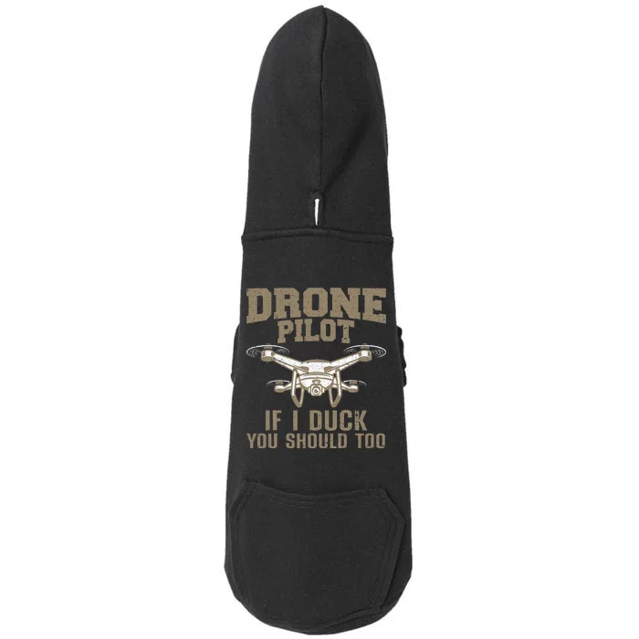 Funny Drone Pilot Design For Drone Operator Doggie 3-End Fleece Hoodie