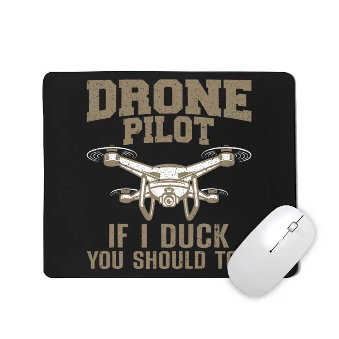 Funny Drone Pilot Design For Drone Operator Mousepad