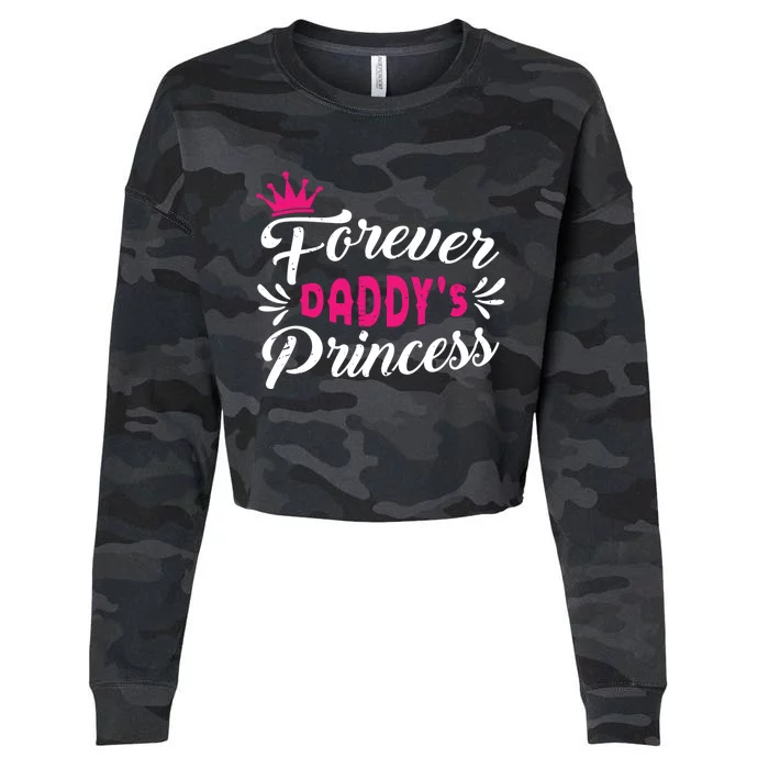 Forever Daddys Princess Cool Fathers Day Gift Cropped Pullover Crew