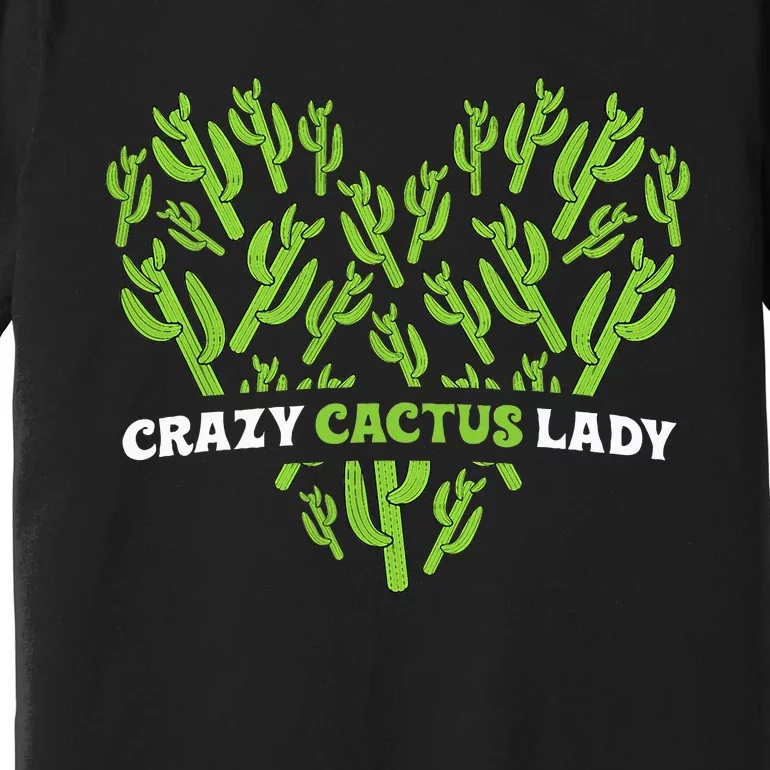 Funny Desert Plant Lover Outfit with Crazy Cactus Vibes Premium T-Shirt